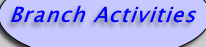 Branch Activities